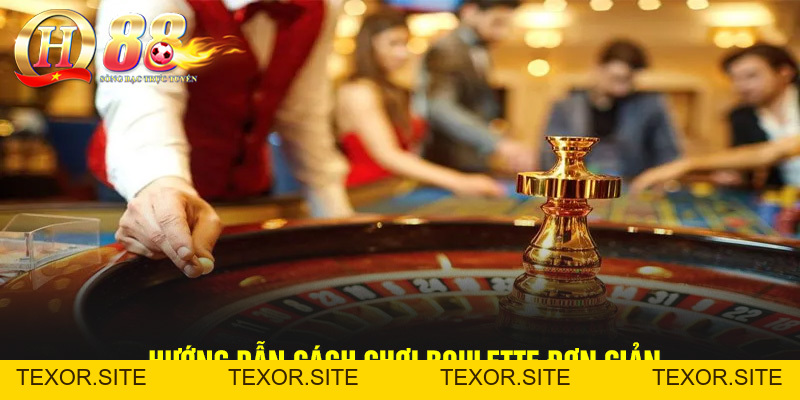 Cách Chơi Roulette Dễ Hiểu, Thắng Lớn Dành Cho Người Mới