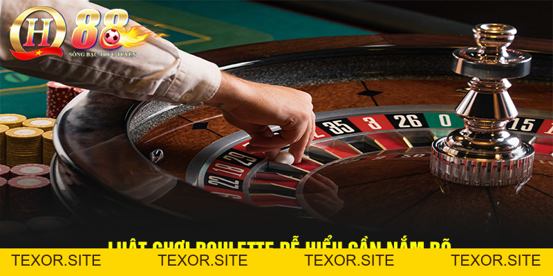 Cách Chơi Roulette Dễ Hiểu, Thắng Lớn Dành Cho Người Mới