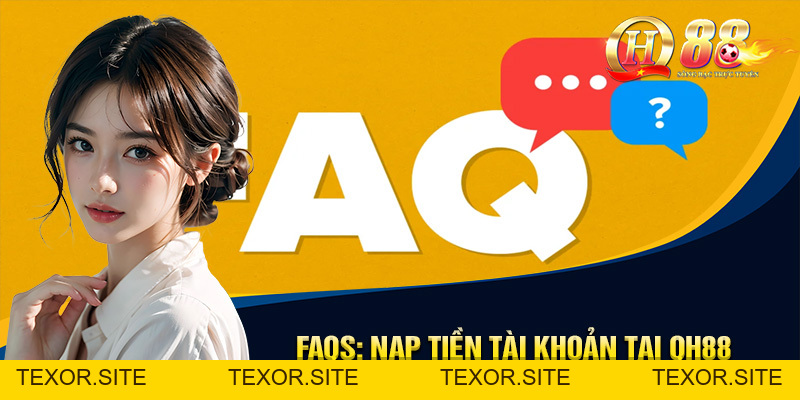 Nạp Tiền QH88 - 4 Bước Cấp Vốn Tài Khoản Siêu Dễ Dàng