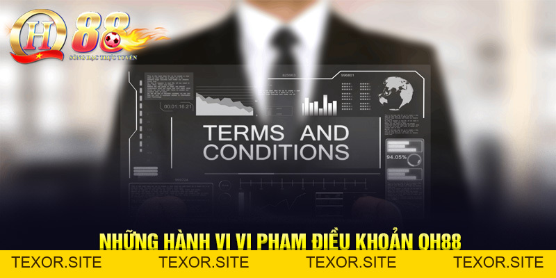 Điều Khoản Và Điều Kiện - Quy Định Cần Tuân Thủ Tại QH88