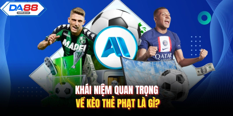 Kèo Thẻ Phạt Là Gì? Cách Xem Kèo Dành Cho Người Mới Bắt Đầu