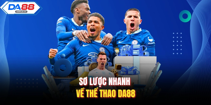 Thể Thao Da88 – Nơi Cảm Xúc Thăng Hoa Cùng Trái Bóng
